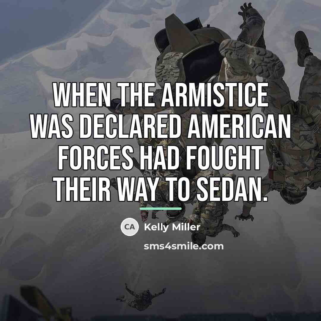 “When the armistice was declared American forces had fought their…” quote by Kelly Miller