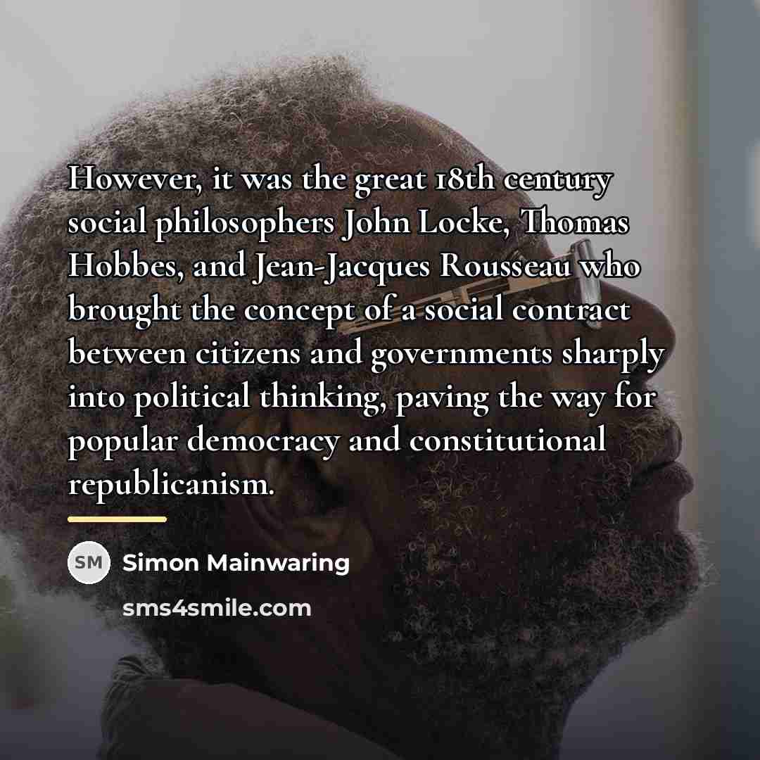 “However, it was the great 18th century social philosophers John…” quote by Simon Mainwaring