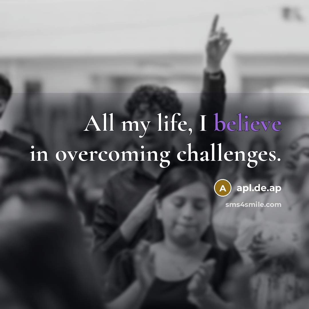 “All my life, I believe in overcoming challenges.…” quote by apl.de.ap