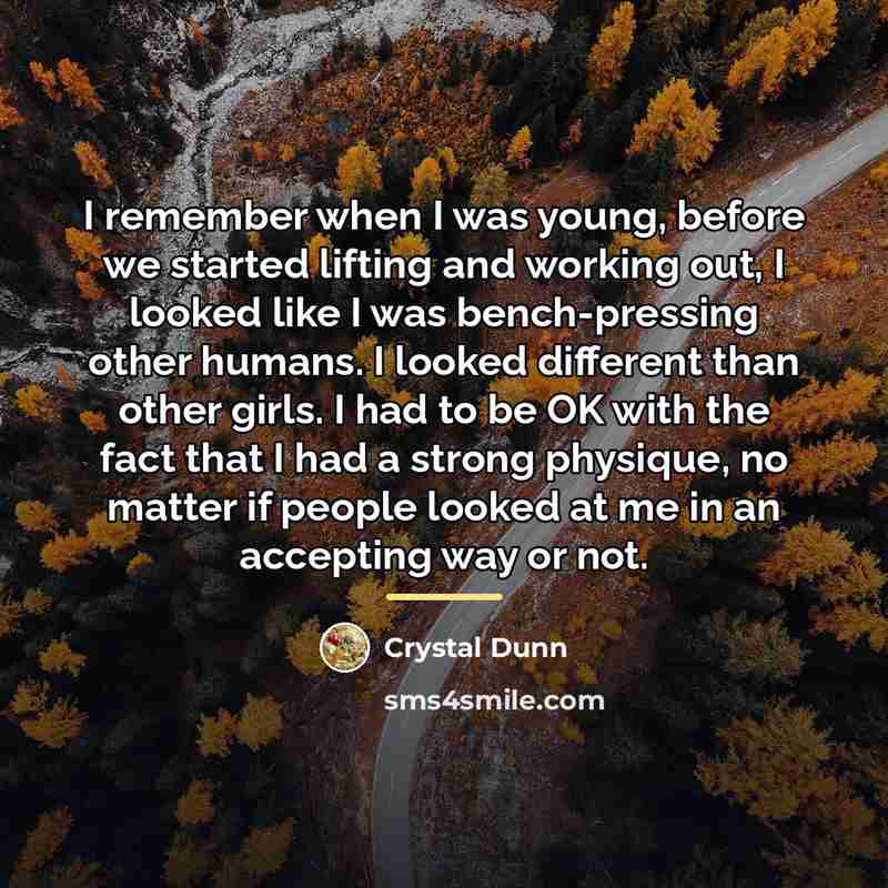“I remember when I was young, before we started lifting…” quote by Crystal Dunn