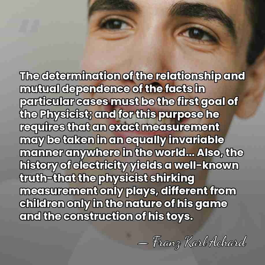 The determination of the relationship and mutual dependence of the facts in&hellip; - Franz Karl Achard