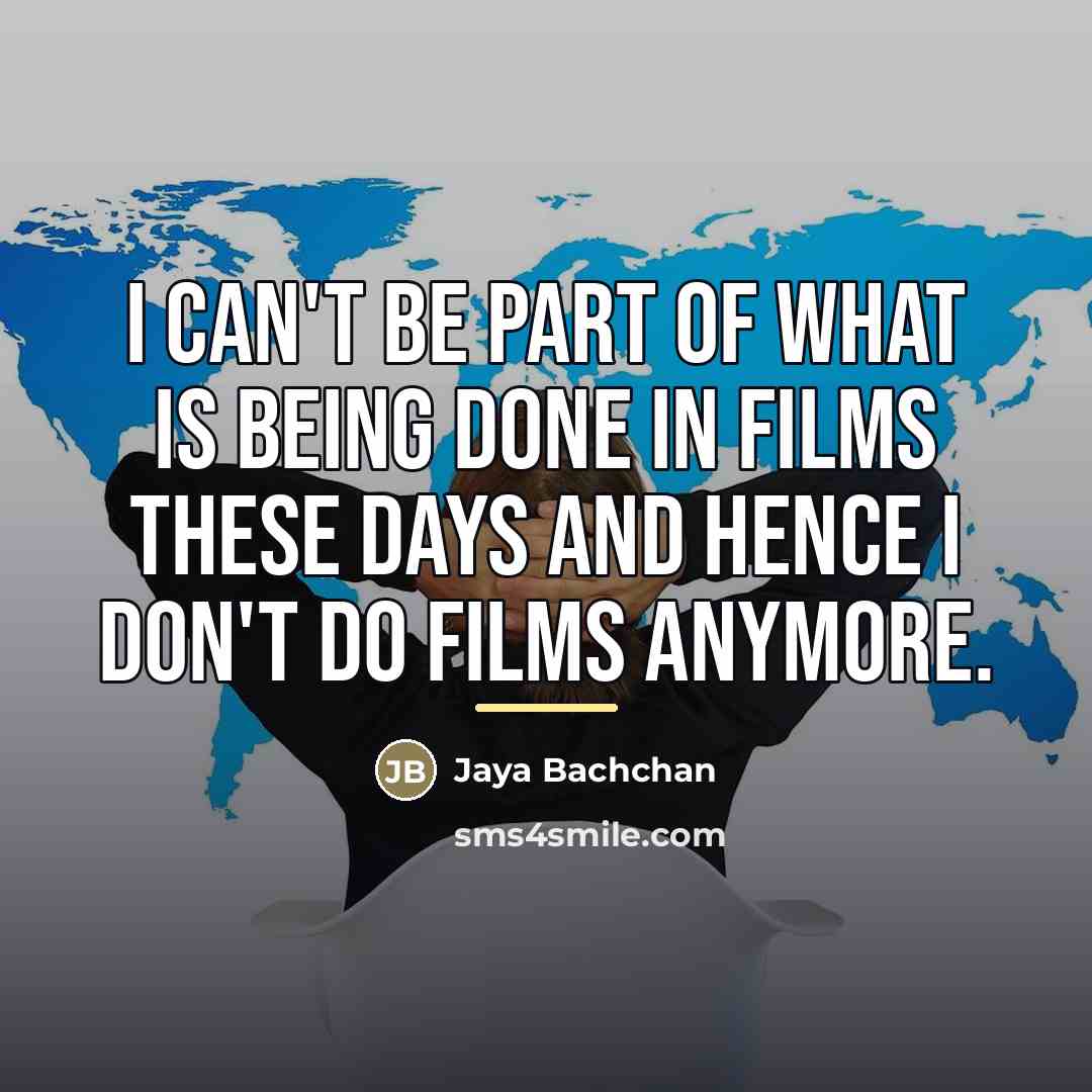 “I can't be part of what is being done in…” quote by Jaya Bachchan