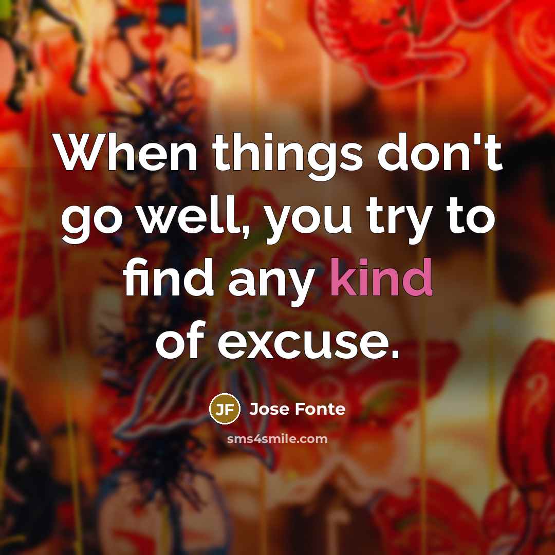 “When things don't go well, you try to find any…” quote by Jose Fonte