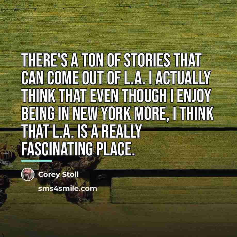 “There's a ton of stories that can come out of…” quote by Corey Stoll