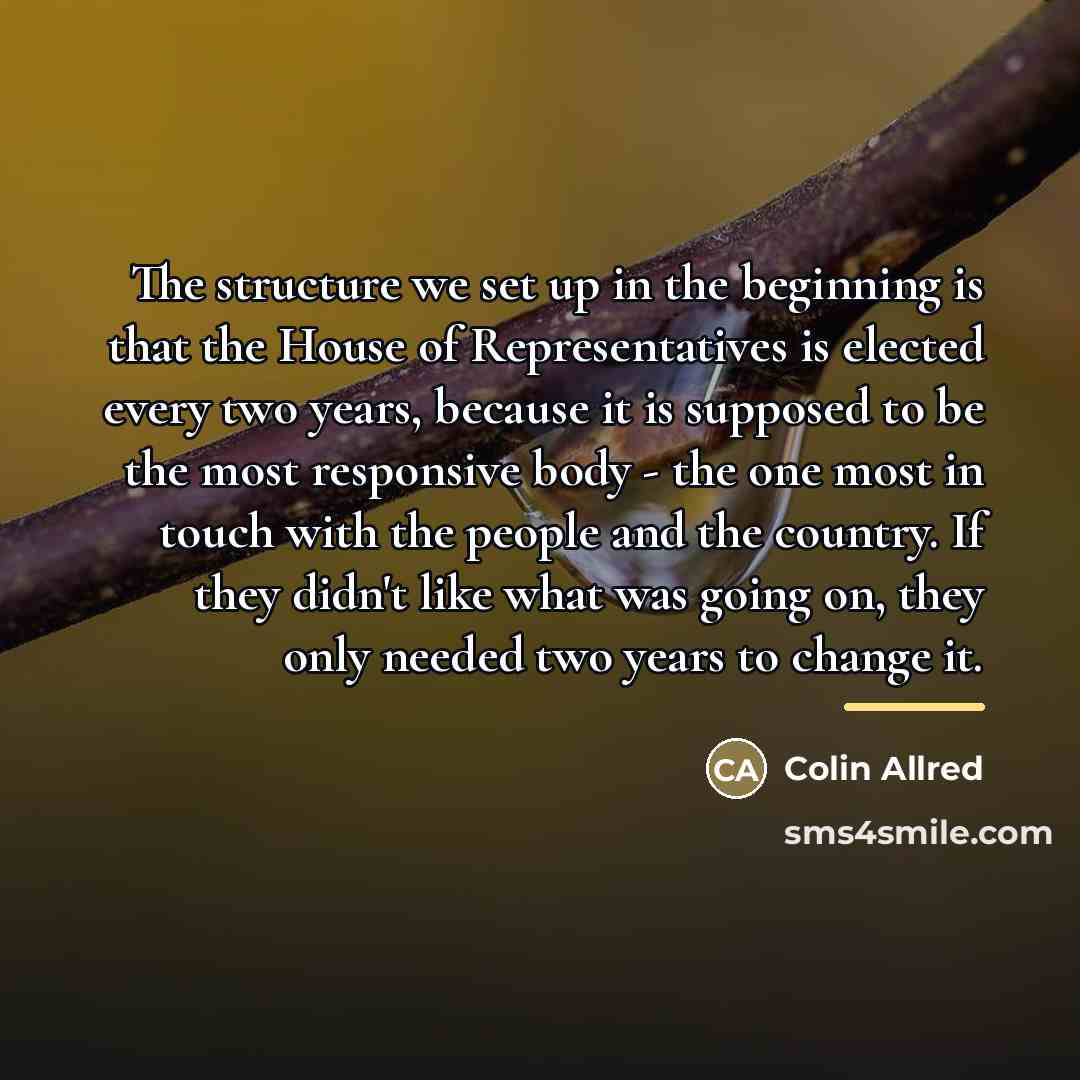“The structure we set up in the beginning is that…” quote by Colin Allred
