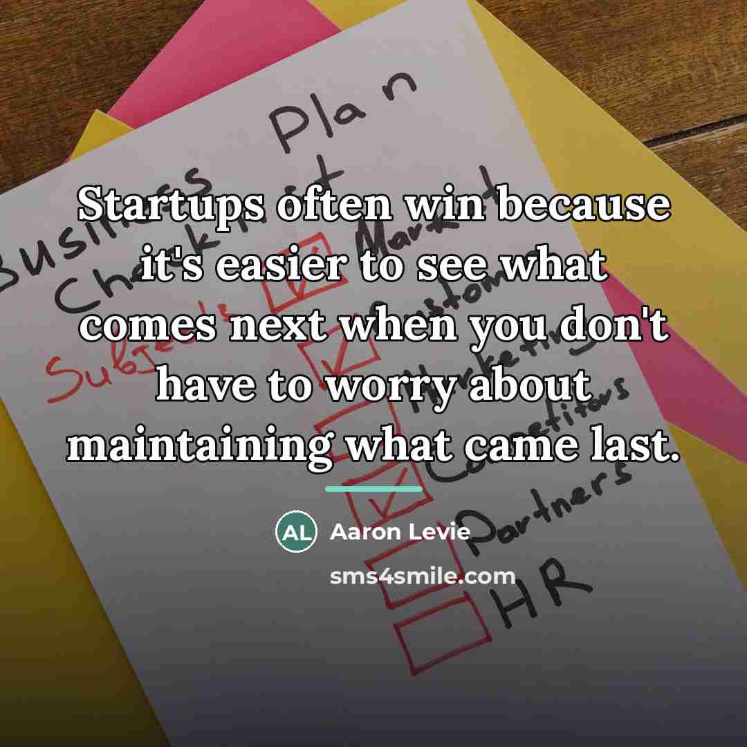 “Startups often win because it's easier to see what comes…” quote by Aaron Levie