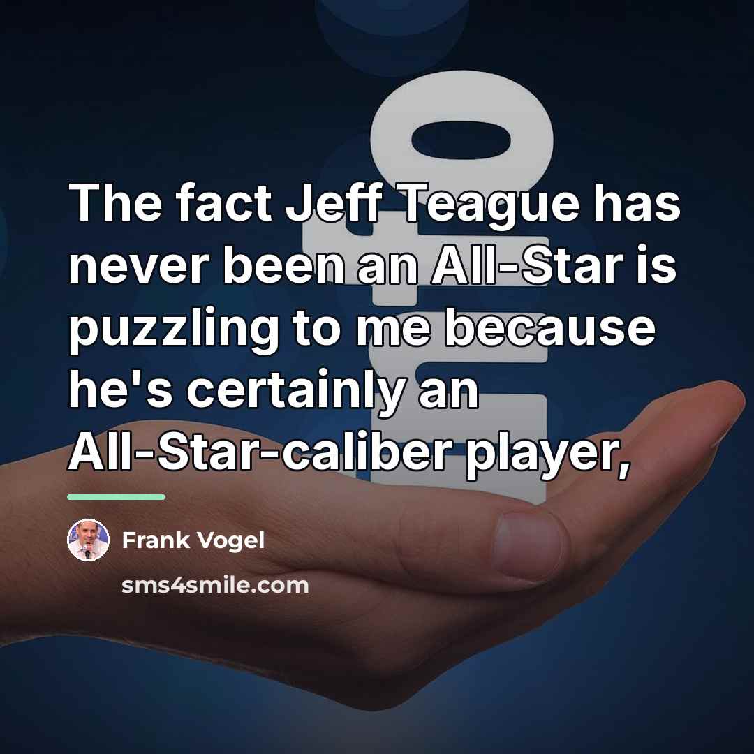 “The fact Jeff Teague has never been an All-Star is…” quote by Frank Vogel