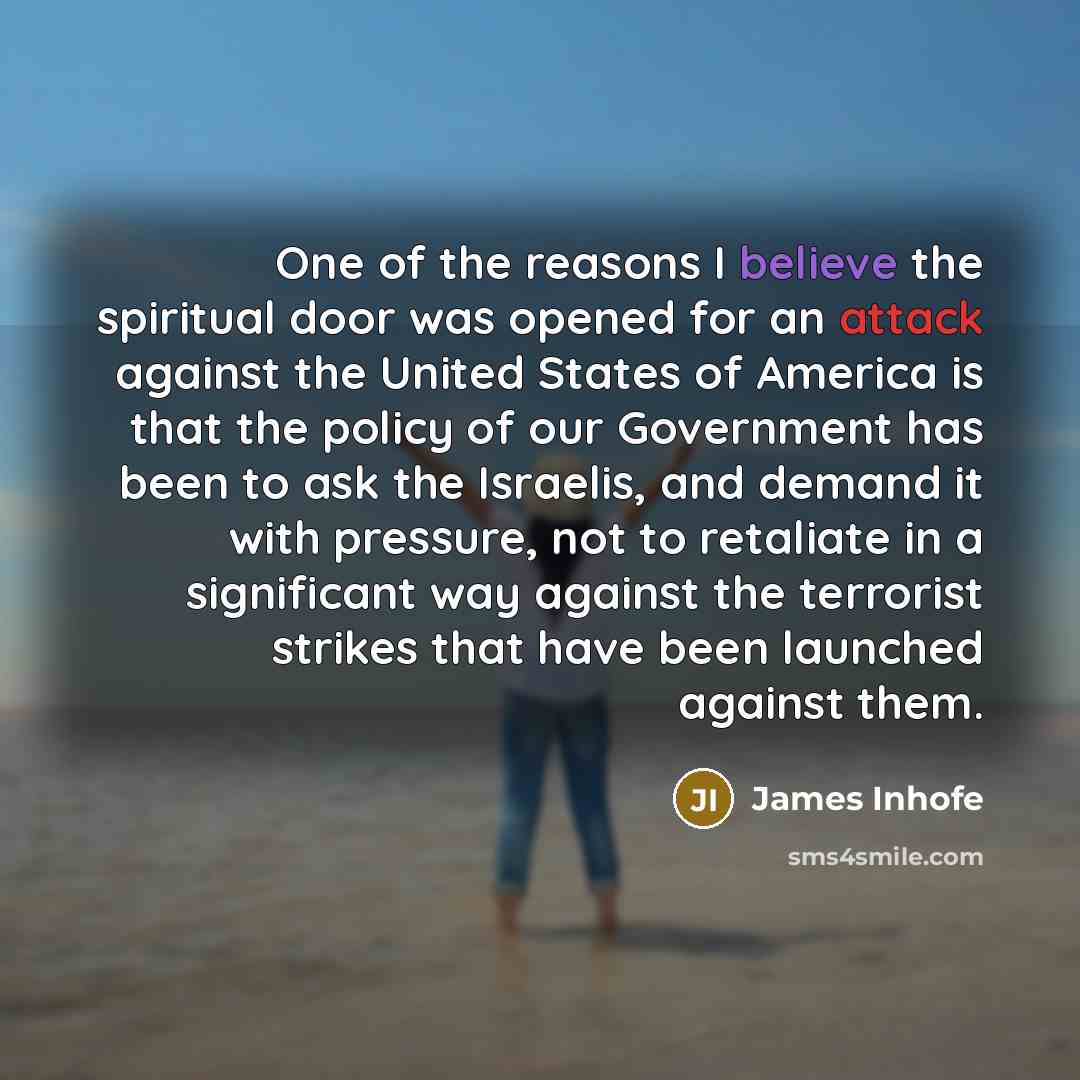“One of the reasons I believe the spiritual door was…” quote by James Inhofe