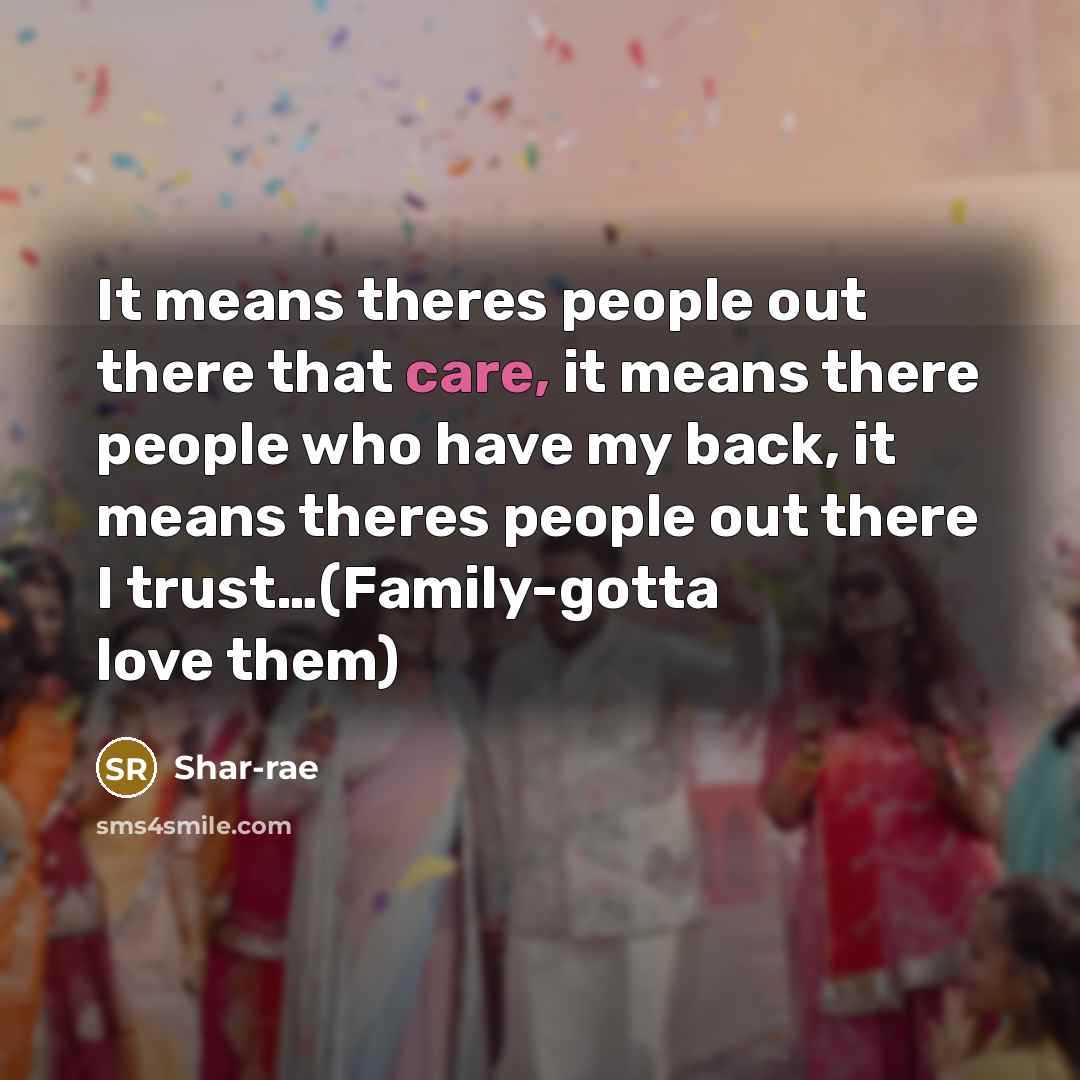 “It means theres people out there that care, it means…” quote by Shar-rae
