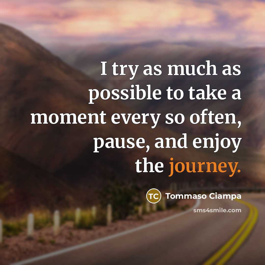 “I try as much as possible to take a moment…” quote by Tommaso Ciampa