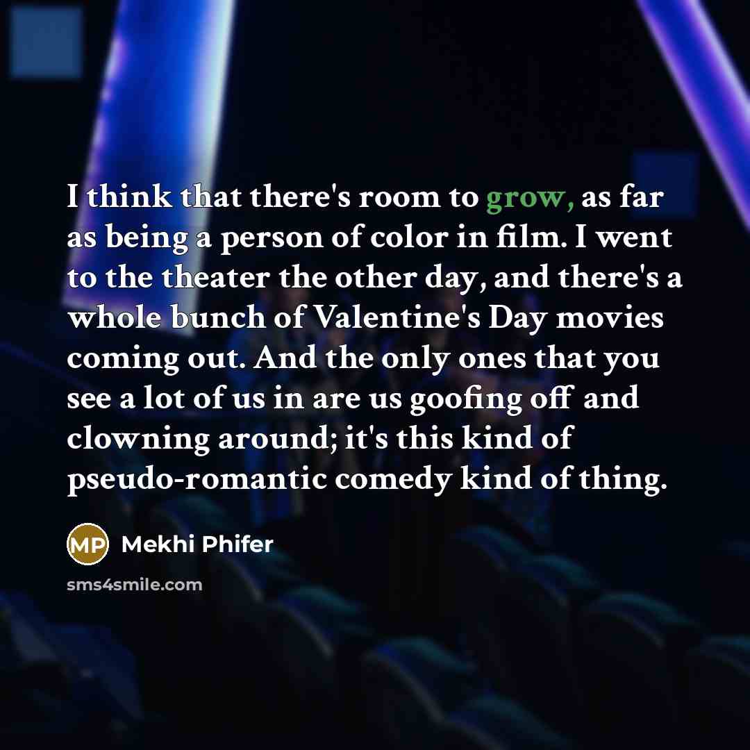 “I think that there's room to grow, as far as…” quote by Mekhi Phifer