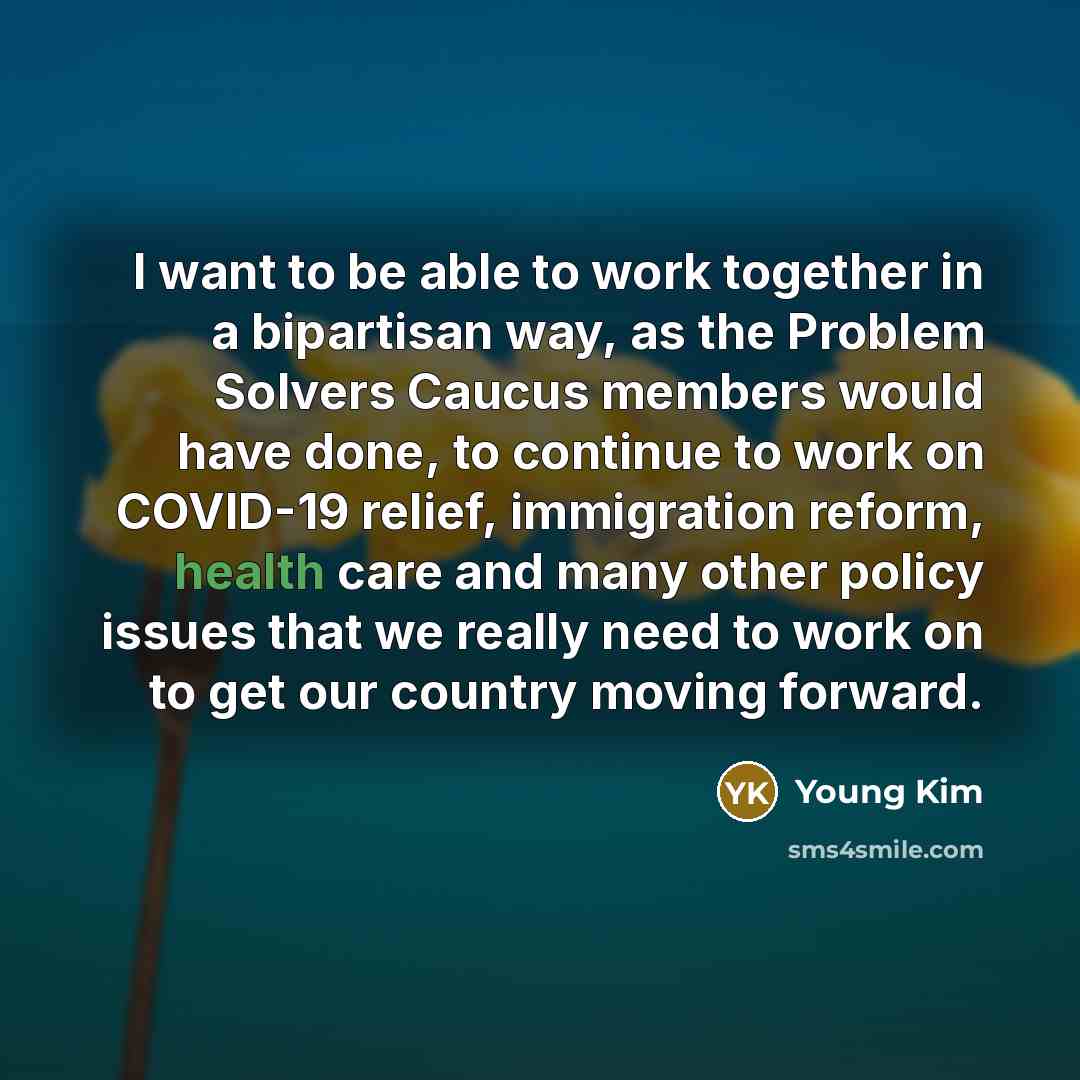 “I want to be able to work together in a…” quote by Young Kim
