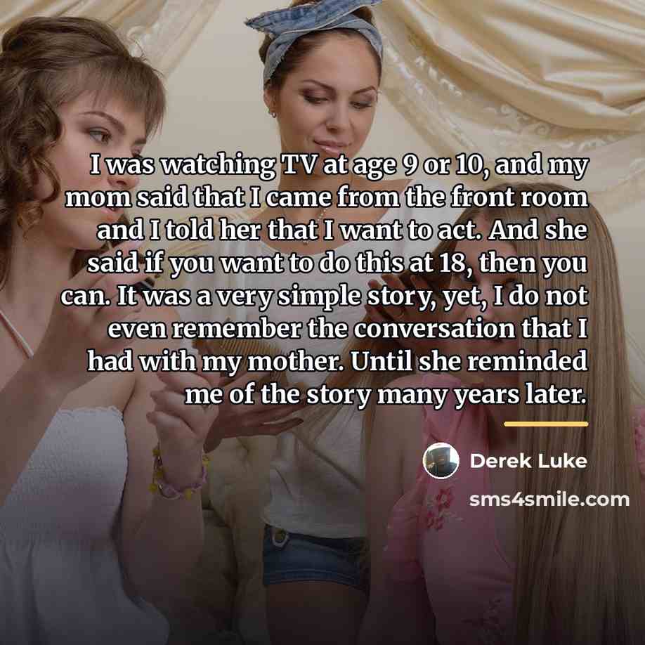 “I was watching TV at age 9 or 10, and…” quote by Derek Luke