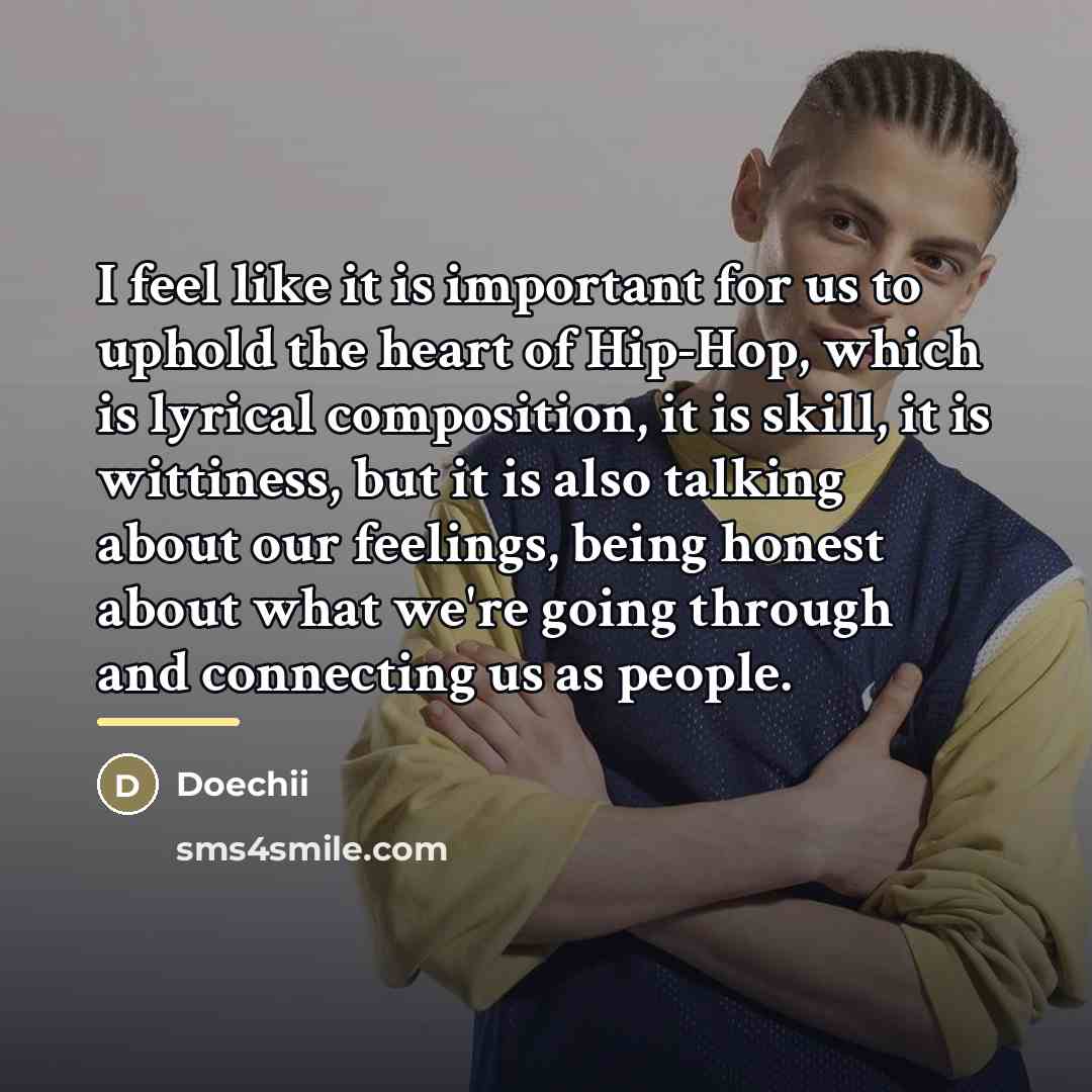 “I feel like it is important for us to uphold…” quote by Doechii