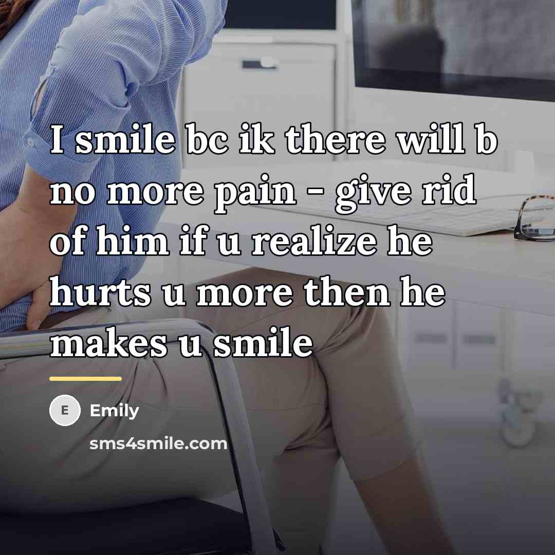 “I smile bc ik there will b no more pain…” quote by Emily