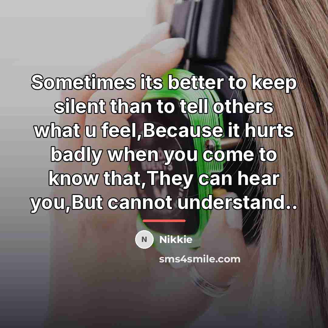 “Sometimes its better to keep silent than to tell others…” quote by Nikkie