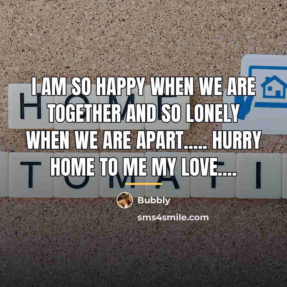 “I am so happy when we are together and so…” quote by Bubbly