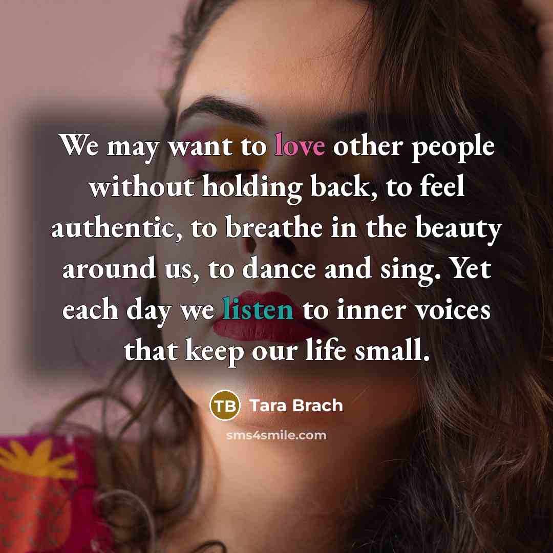 “We may want to love other people without holding back,…” quote by Tara Brach