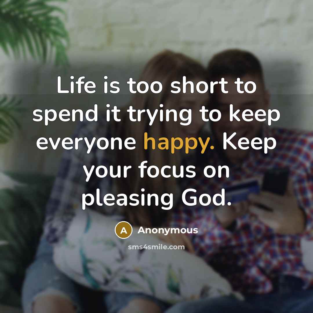 “Life is too short to spend it trying to keep…” quote by Anonymous