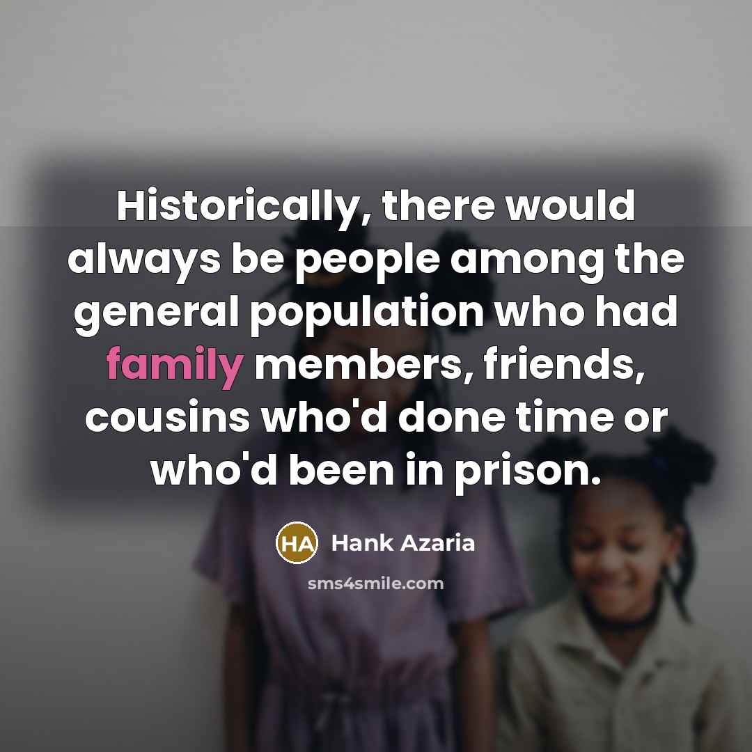 “Historically, there would always be people among the general population…” quote by Hank Azaria