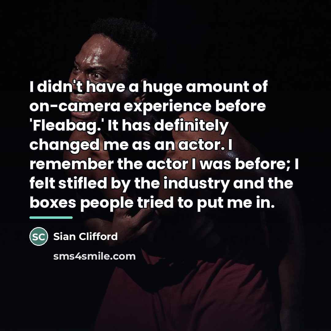 “I didn't have a huge amount of on-camera experience before…” quote by Sian Clifford