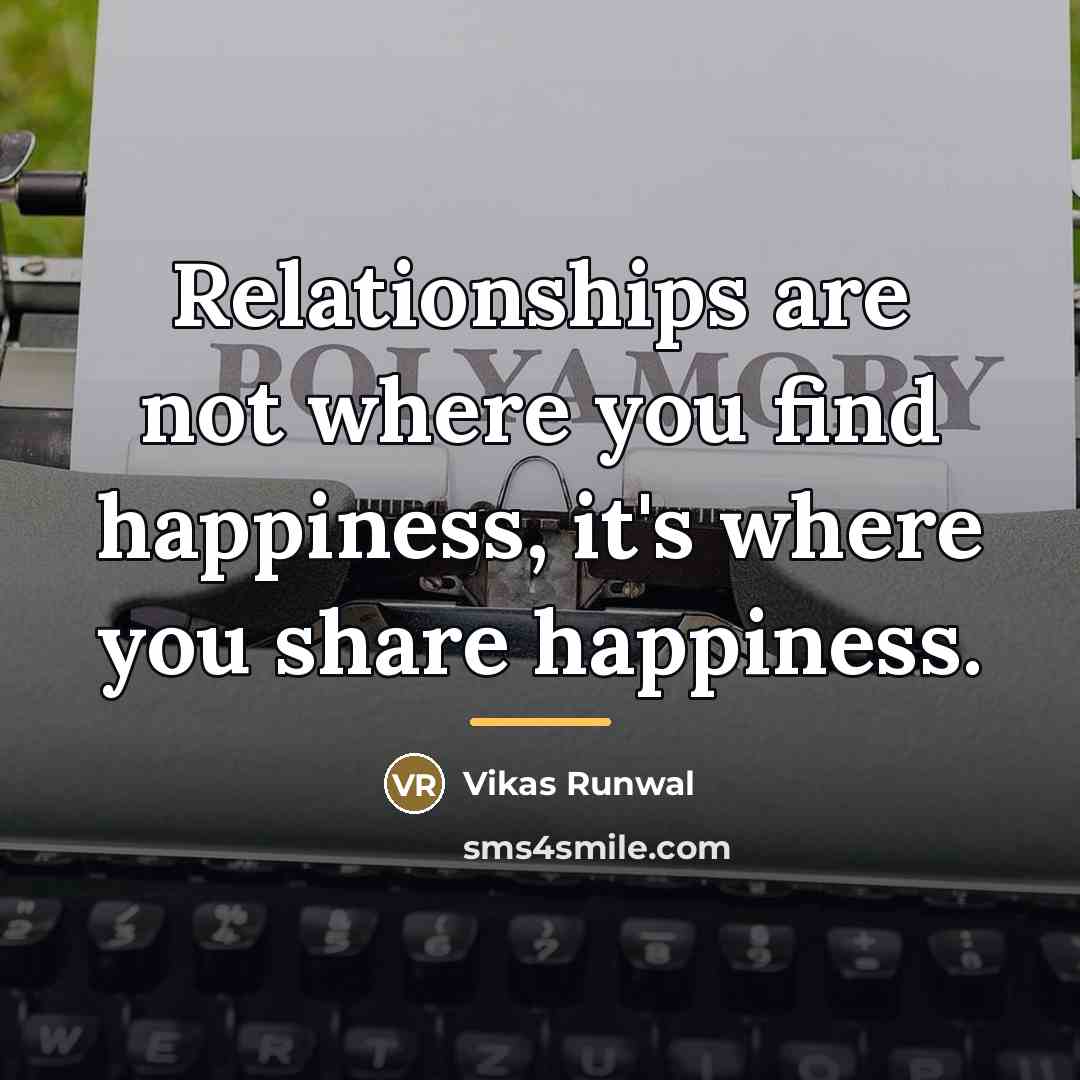 “Relationships are not where you find happiness, it's where you…” quote by Vikas Runwal