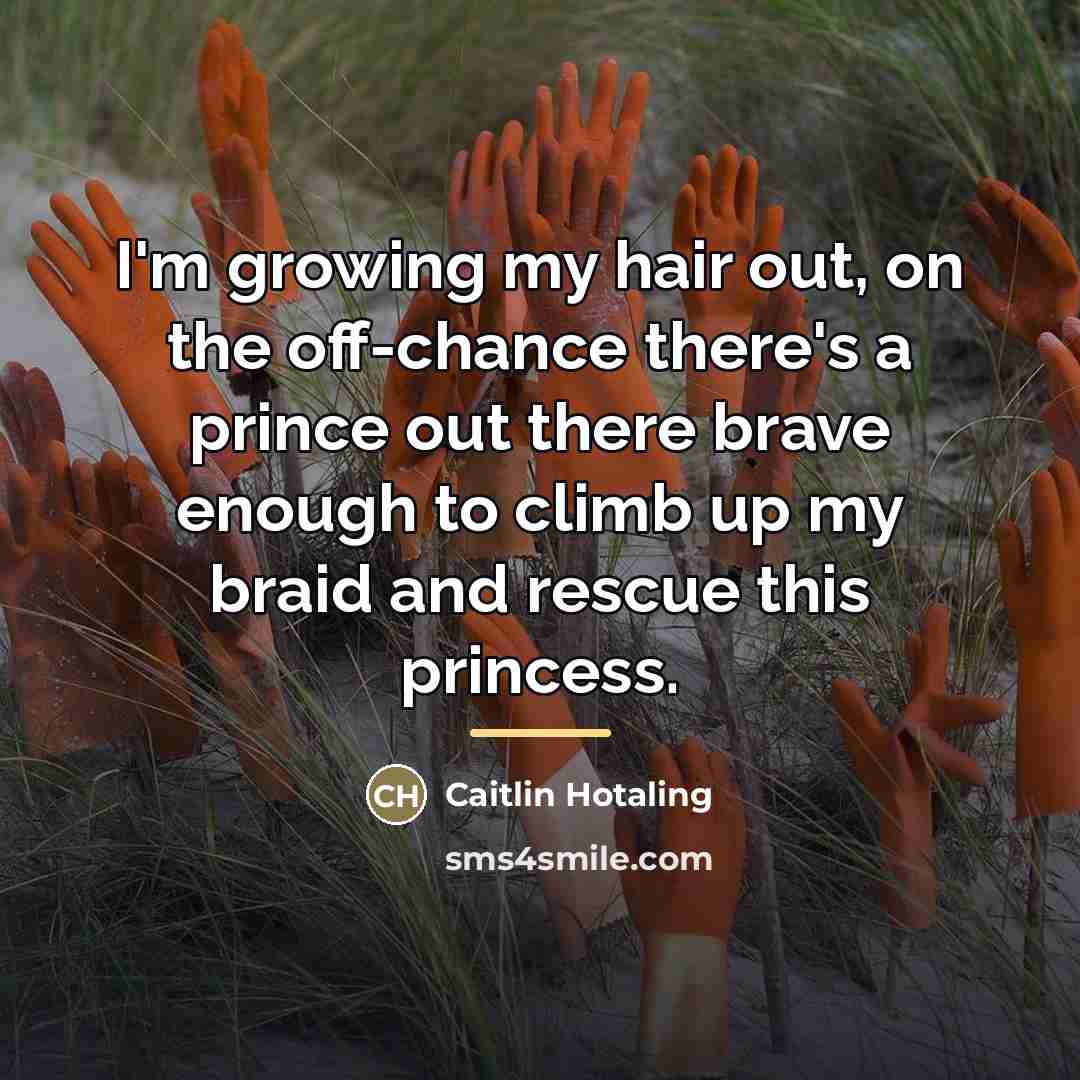 “I'm growing my hair out, on the off-chance there's a…” quote by Caitlin Hotaling