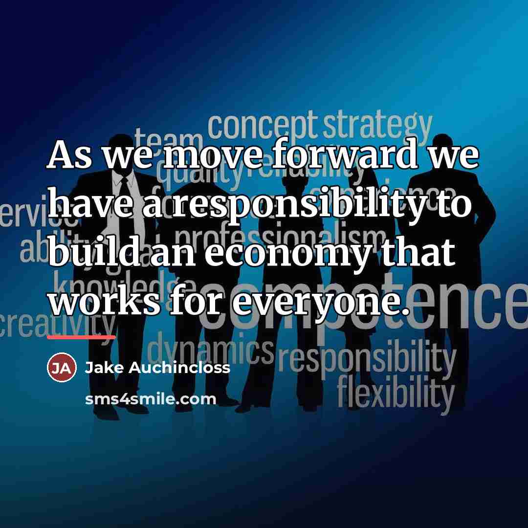 “As we move forward we have a responsibility to build…” quote by Jake Auchincloss