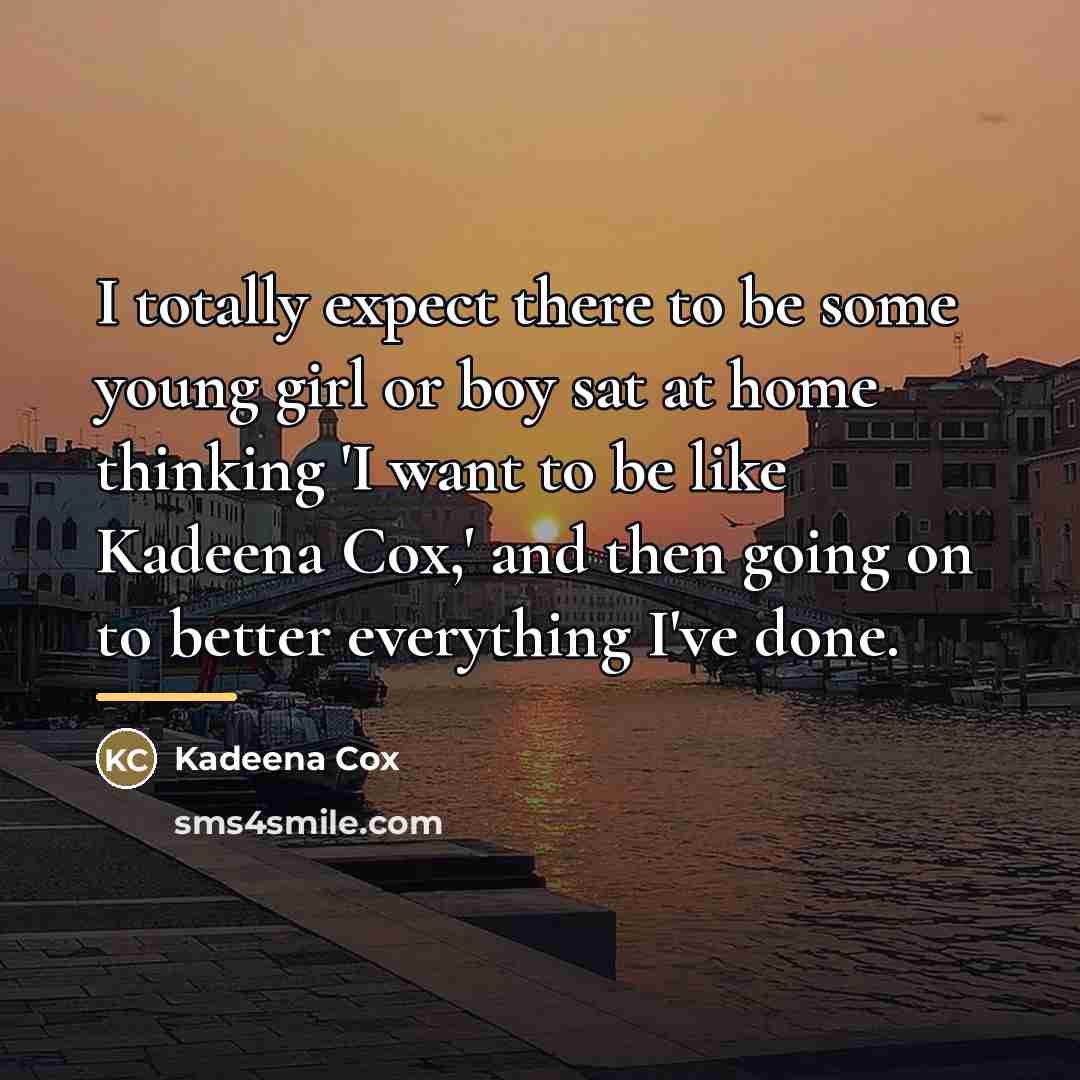 “I totally expect there to be some young girl or…” quote by Kadeena Cox