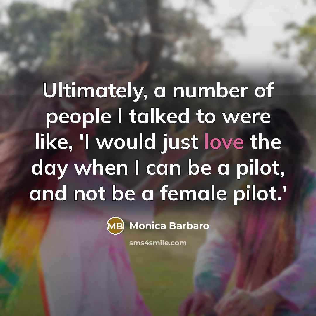 “Ultimately, a number of people I talked to were like,…” quote by Monica Barbaro