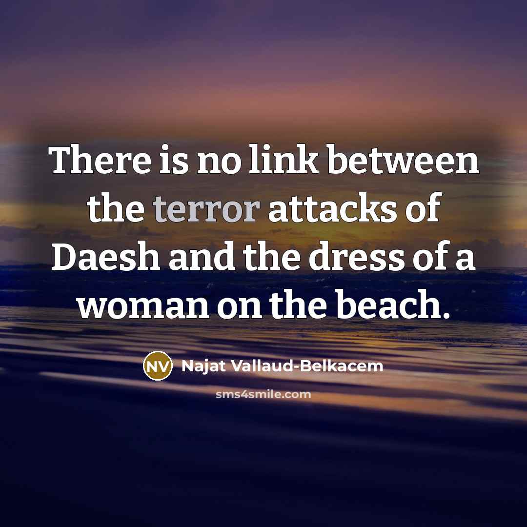 “There is no link between the terror attacks of Daesh…” quote by Najat Vallaud-Belkacem