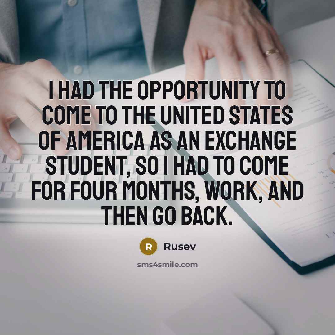 “I had the opportunity to come to the United States…” quote by Rusev