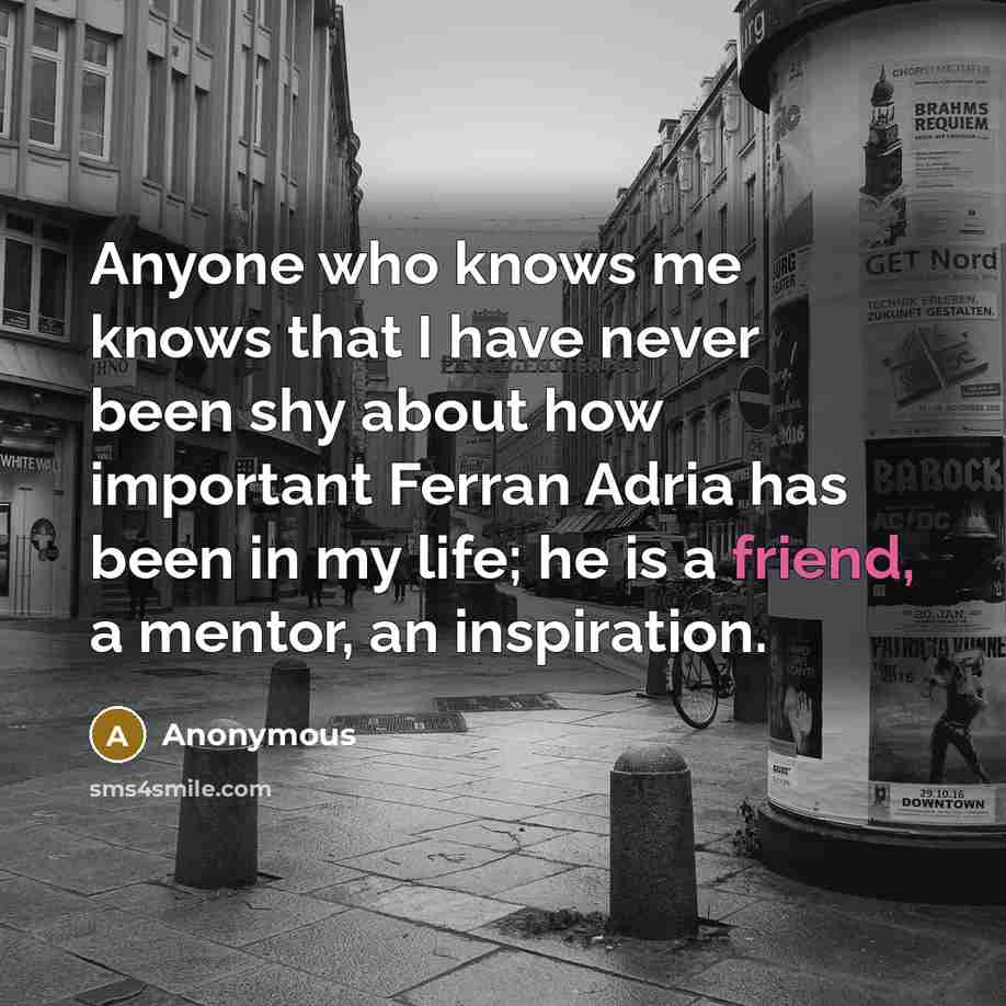 “Anyone who knows me knows that I have never been…” quote by Anonymous