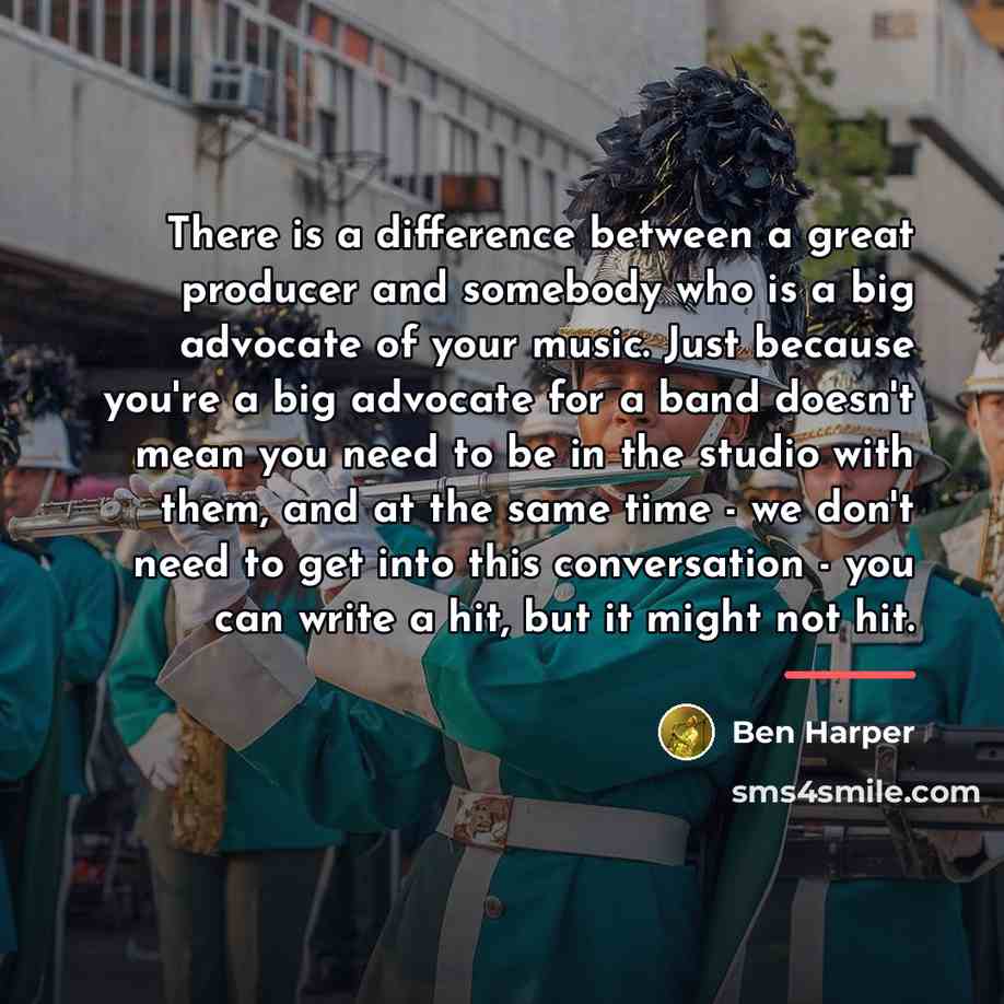 “There is a difference between a great producer and somebody…” quote by Ben Harper