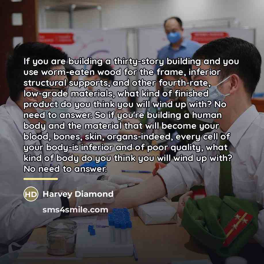 “If you are building a thirty-story building and you use…” quote by Harvey Diamond