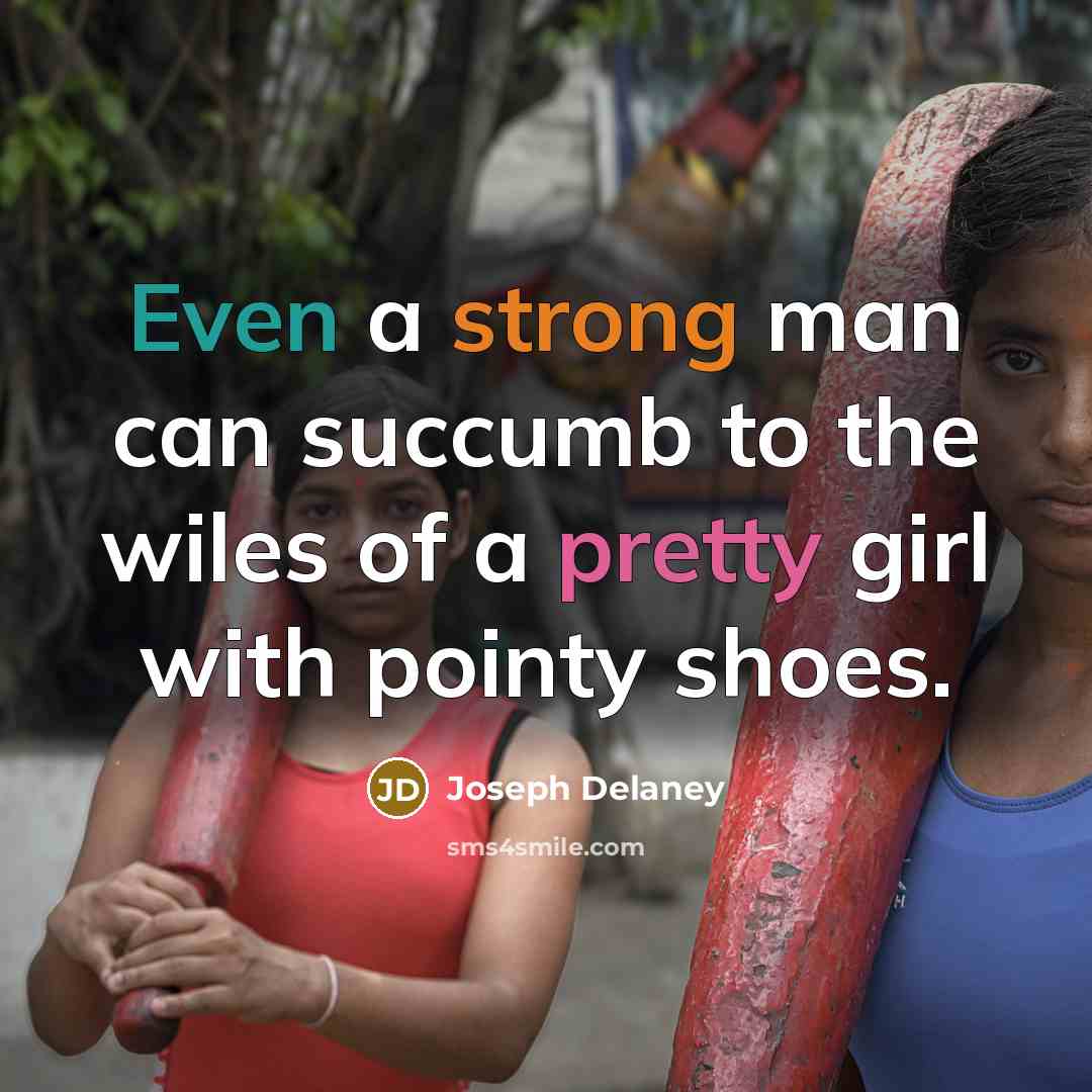 “Even a strong man can succumb to the wiles of…” quote by Joseph Delaney