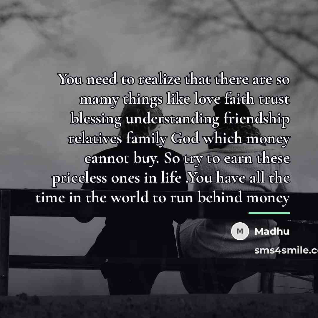 “You need to realize that there are so mamy things…” quote by Madhu