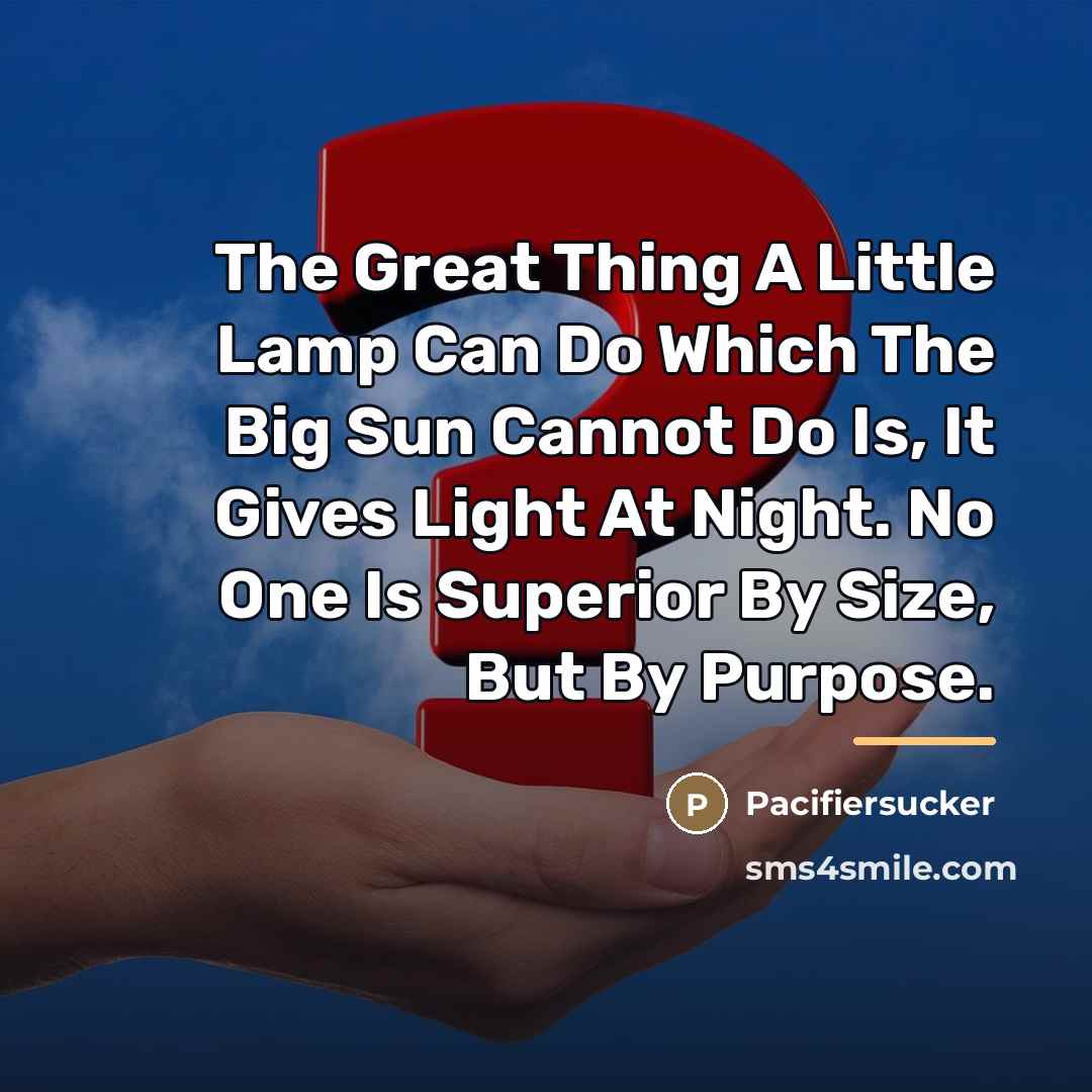 “The Great Thing A Little Lamp Can Do Which The…” quote by Pacifiersucker