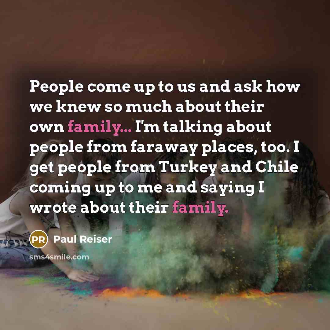 “People come up to us and ask how we knew…” quote by Paul Reiser