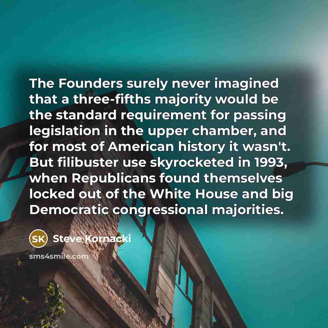 “The Founders surely never imagined that a three-fifths majority would…” quote by Steve Kornacki