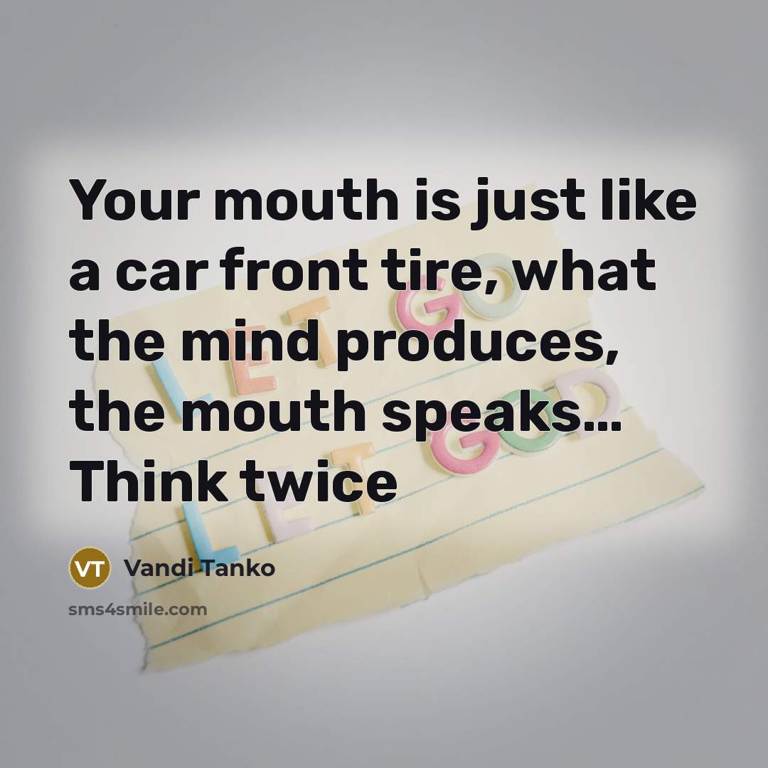 “Your mouth is just like a car front tire, what…” quote by Vandi Tanko