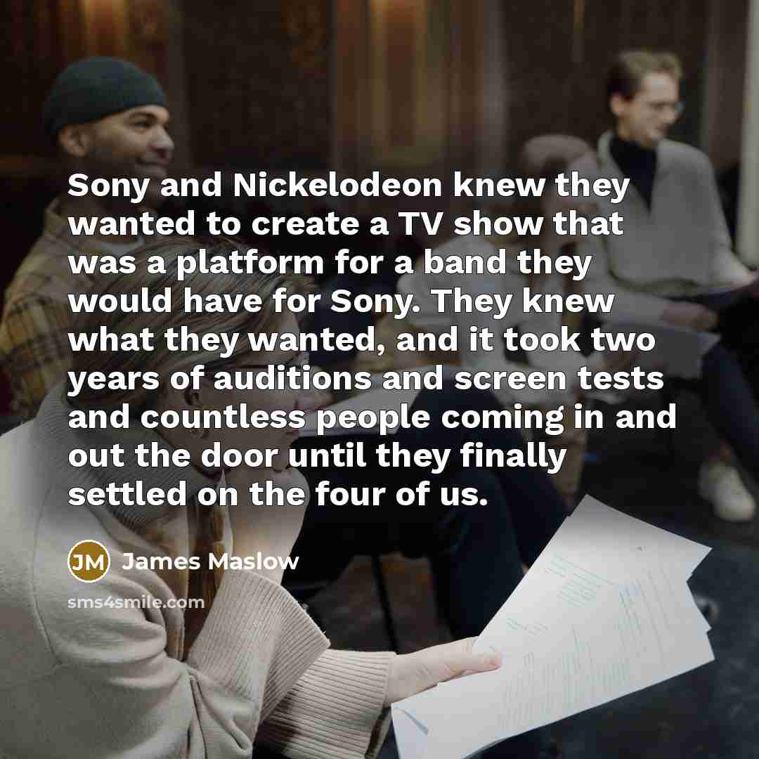 “Sony and Nickelodeon knew they wanted to create a TV…” quote by James Maslow