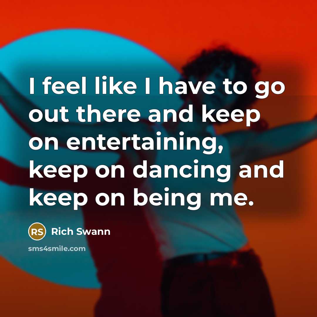 “I feel like I have to go out there and…” quote by Rich Swann