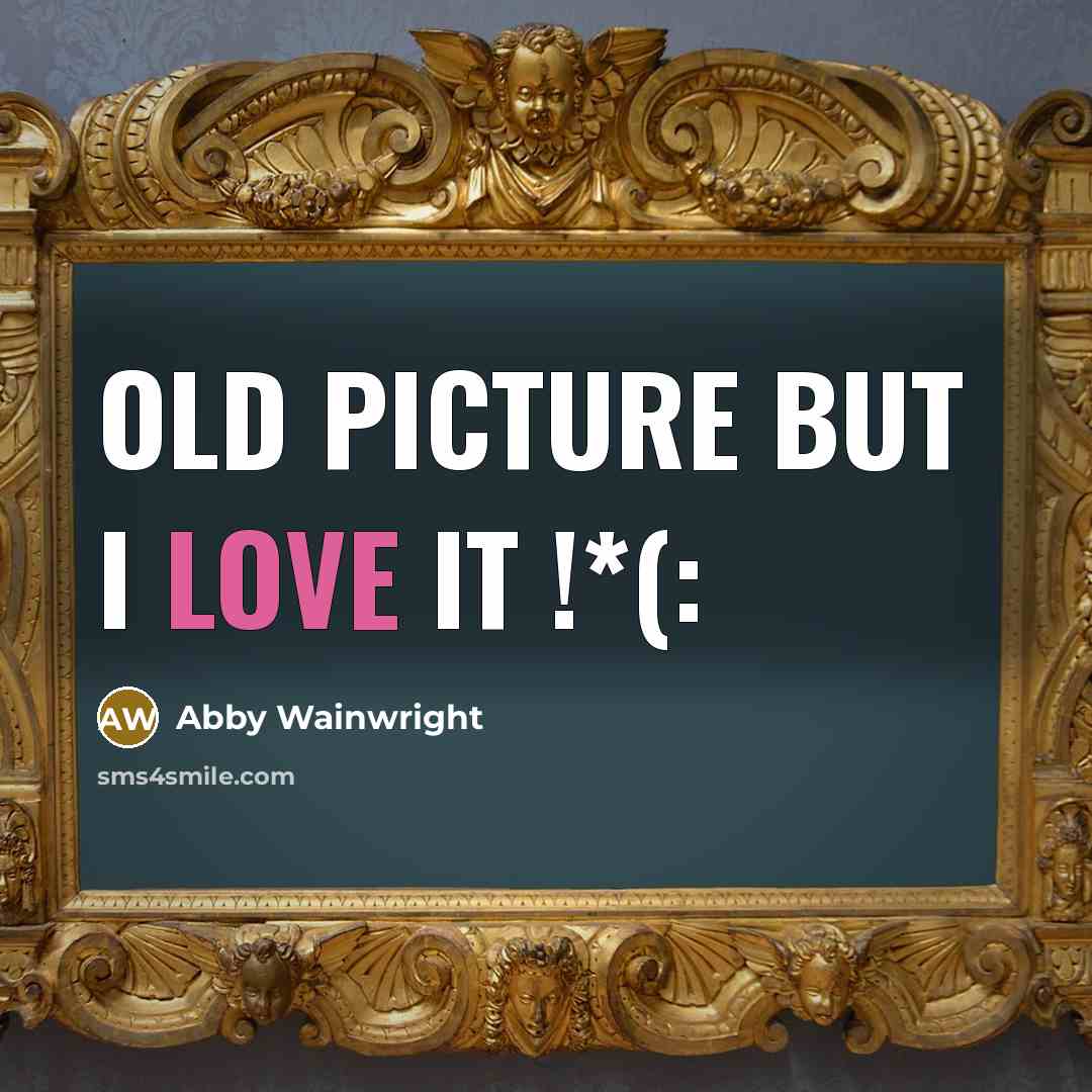 “Old picture but I love it !*(:…” quote by Abby Wainwright