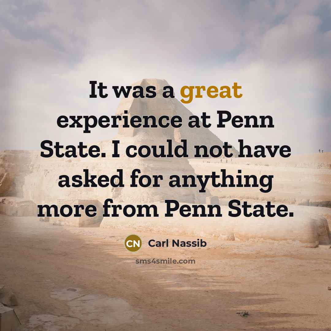 “It was a great experience at Penn State. I could…” quote by Carl Nassib