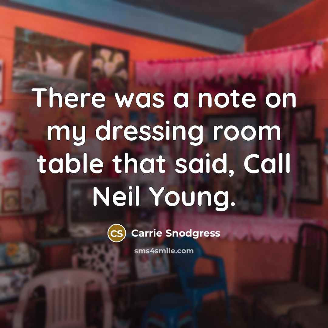 “There was a note on my dressing room table that…” quote by Carrie Snodgress