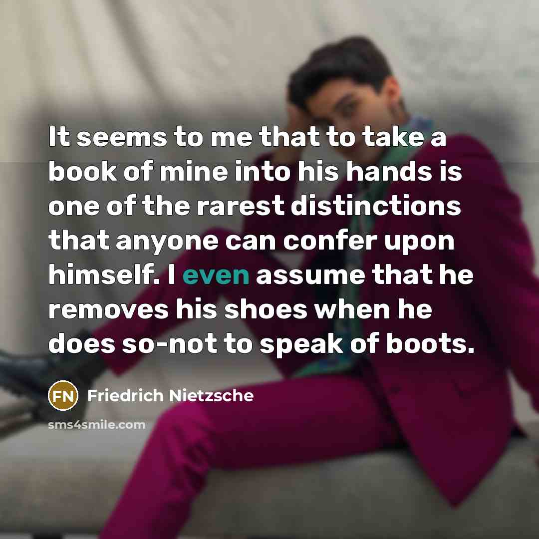 “It seems to me that to take a book of…” quote by Friedrich Nietzsche