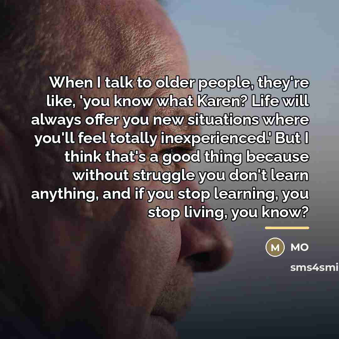 “When I talk to older people, they're like, 'you know…” quote by MO