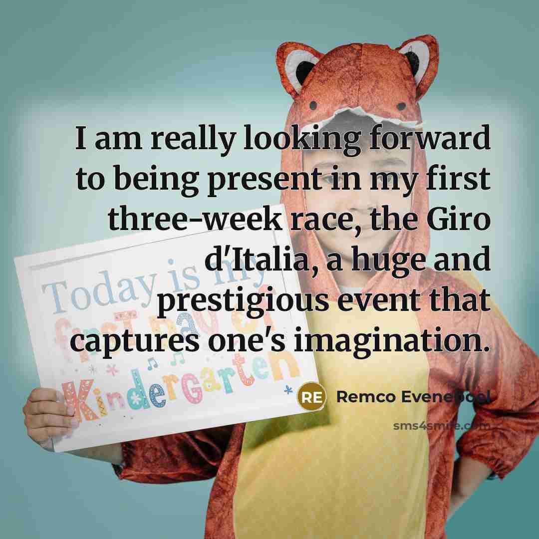 “I am really looking forward to being present in my…” quote by Remco Evenepoel