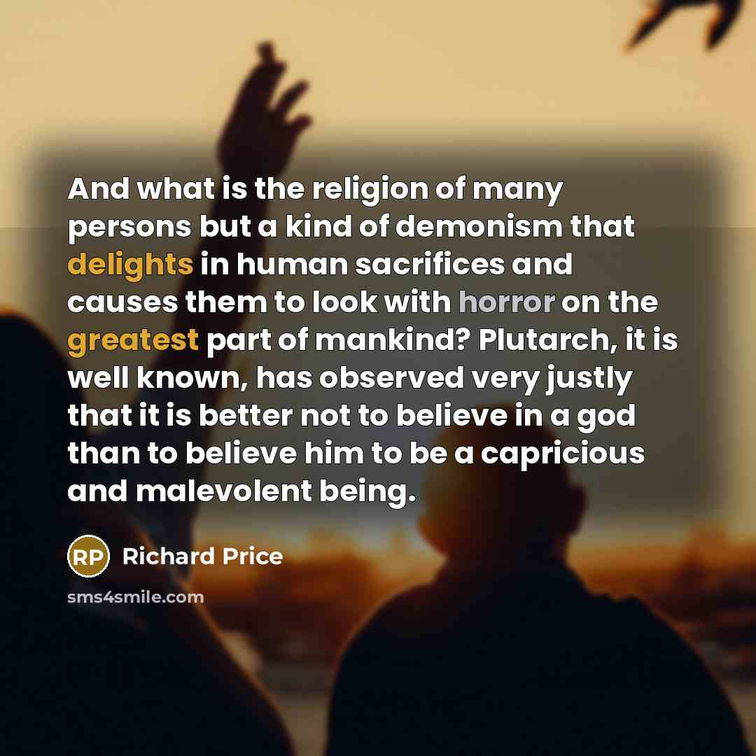 “And what is the religion of many persons but a…” quote by Richard Price